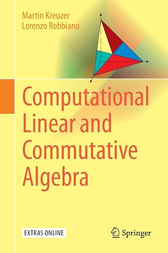 Computational Linear and Commutative Algebra