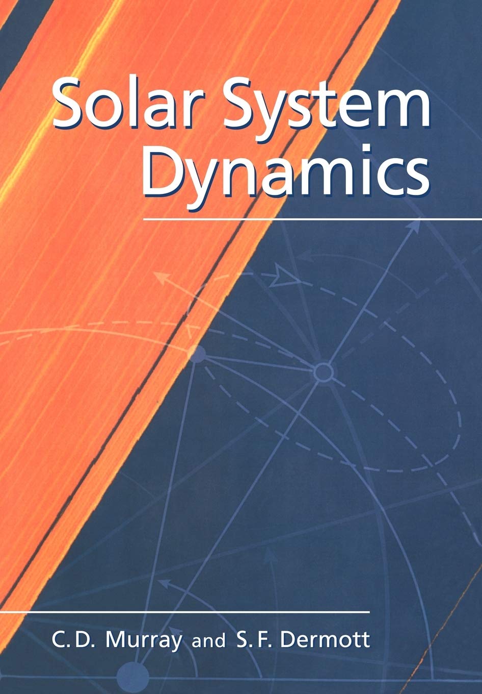 Solar System Dynamics Murray, Carl D., Dermott, Stanley F