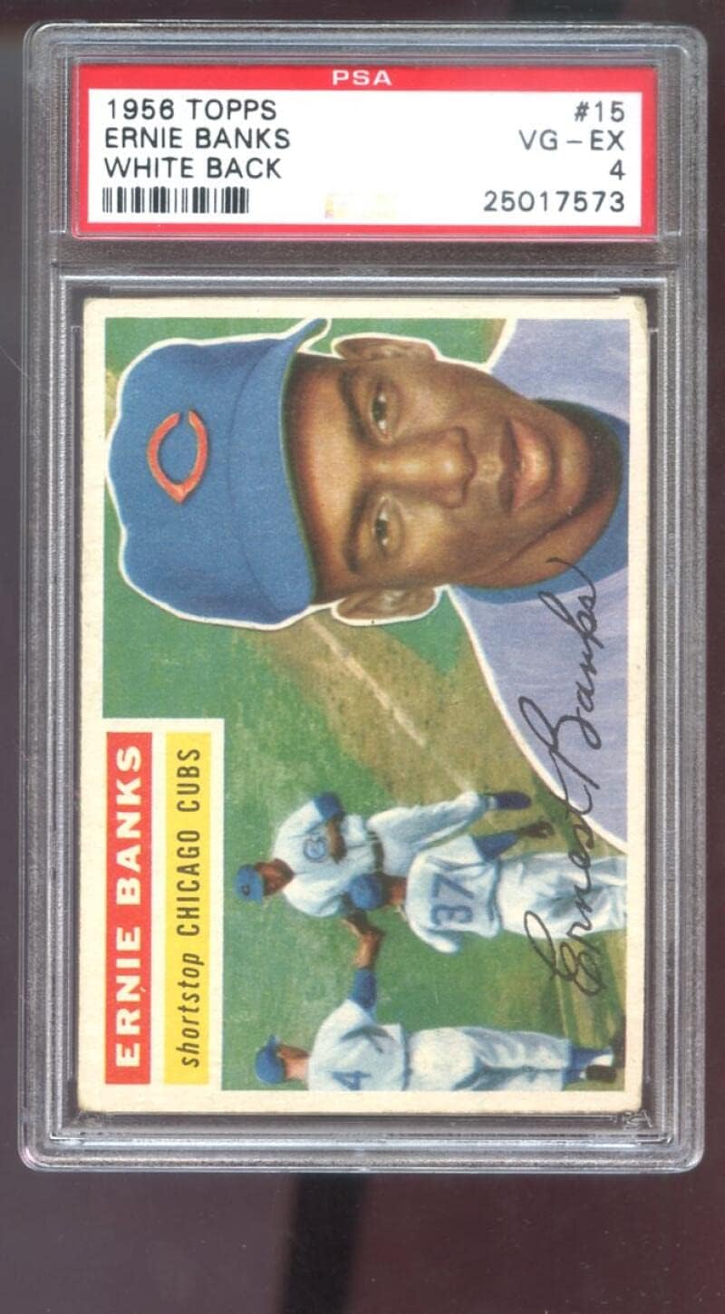 1956 Topps #15 Ernie Banks PSA 4 Graded Baseball Card White Back Chicago Cubs