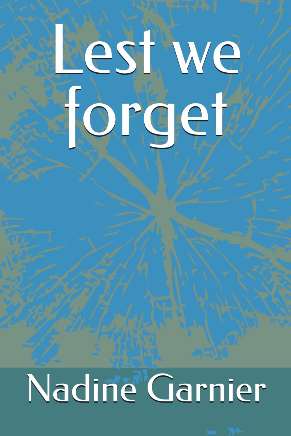 Lest we forget