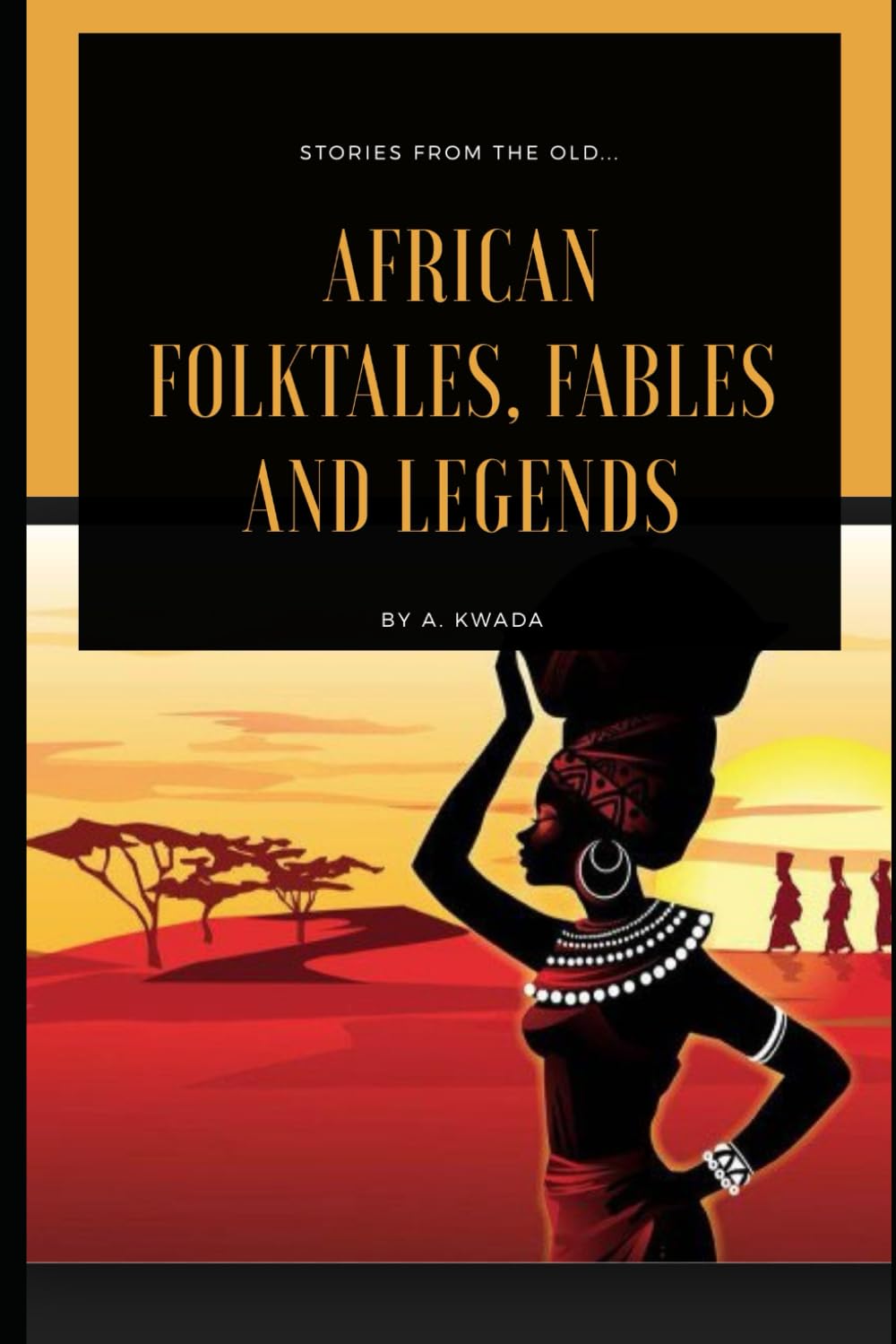 African folktales, fables and legends