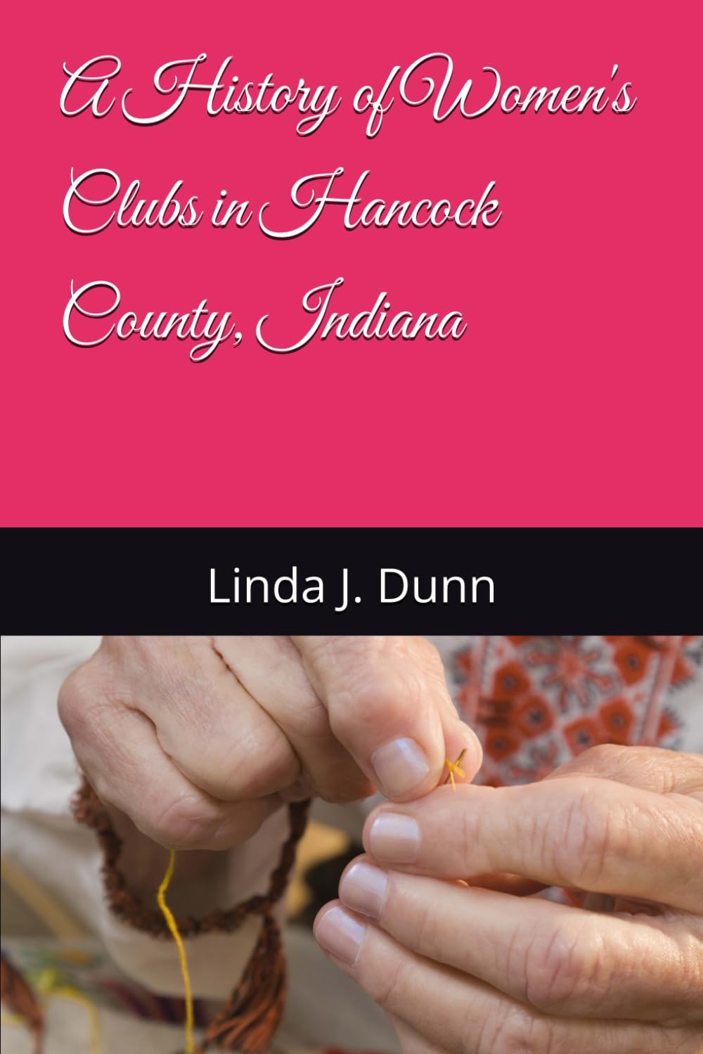 A History of Women's Clubs in Hancock County, Indiana