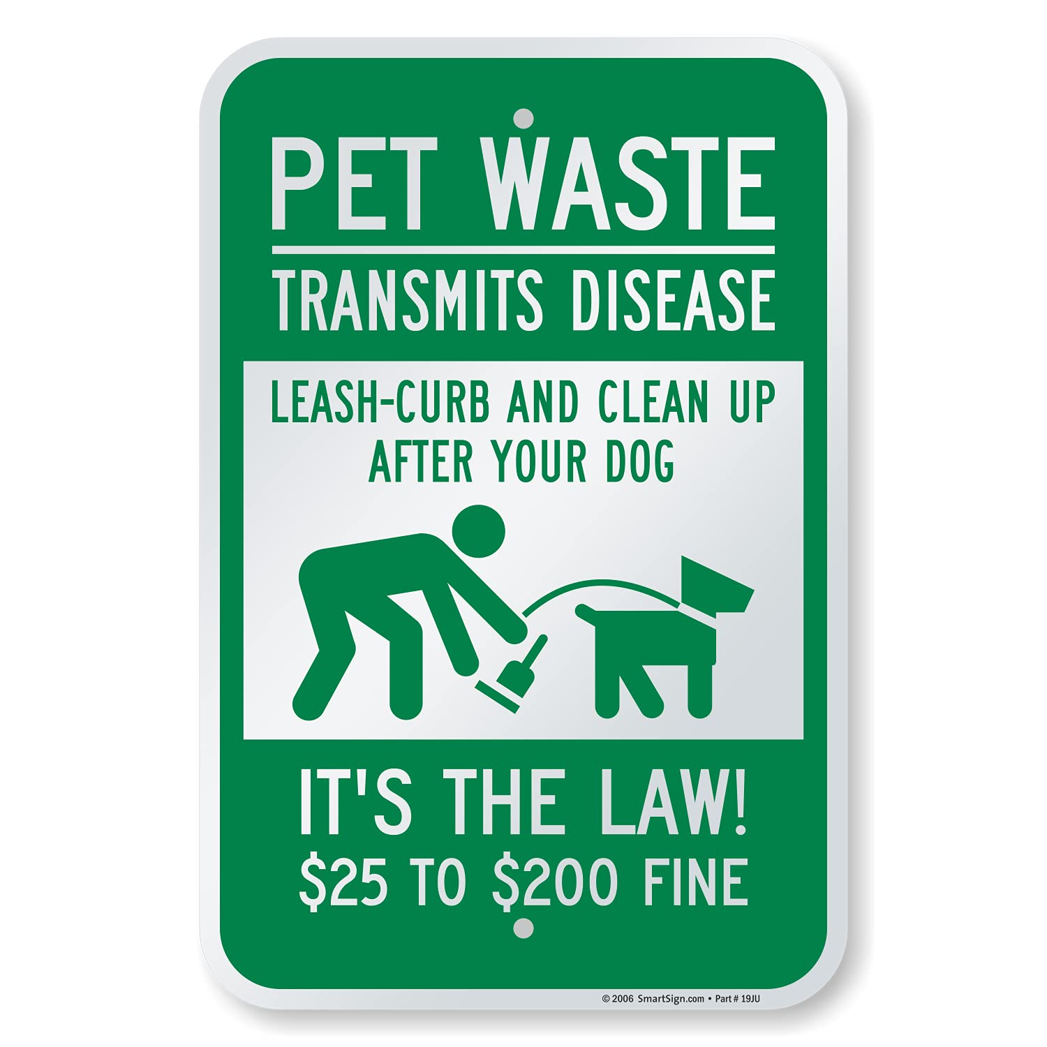 SmartSign 12" x 10" 'Pet Waste Transmits Leash-Curb and Clean Up After Your Dog, It’s The Law' Yard Sign with 3 ft Stake, 40 mil Laminated Aluminum, Green and White, Set of 1