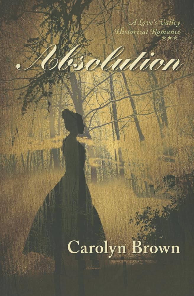 Buy Absolution: 2 (Love's Valley, 2) — BookShops.in