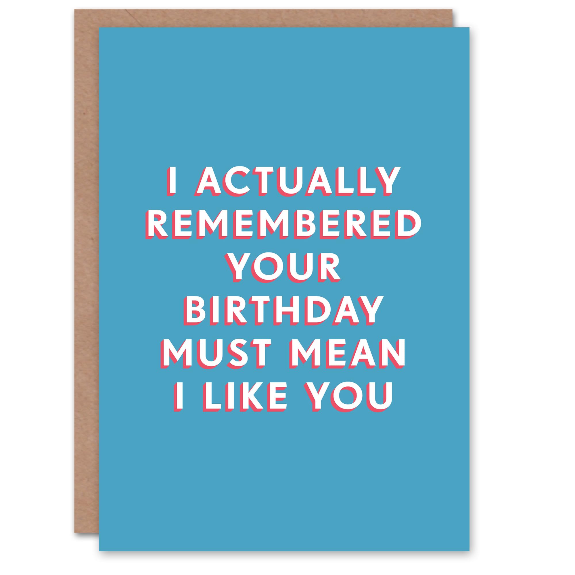 Artery8 Men's Birthday Card - Funny Greeting Card - Blue