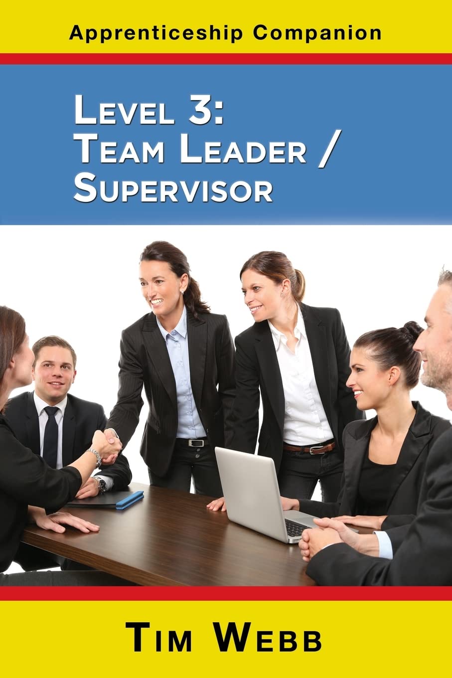 Level 3 Team Leader / Supervisor: 2 (Apprenticeship Companion)