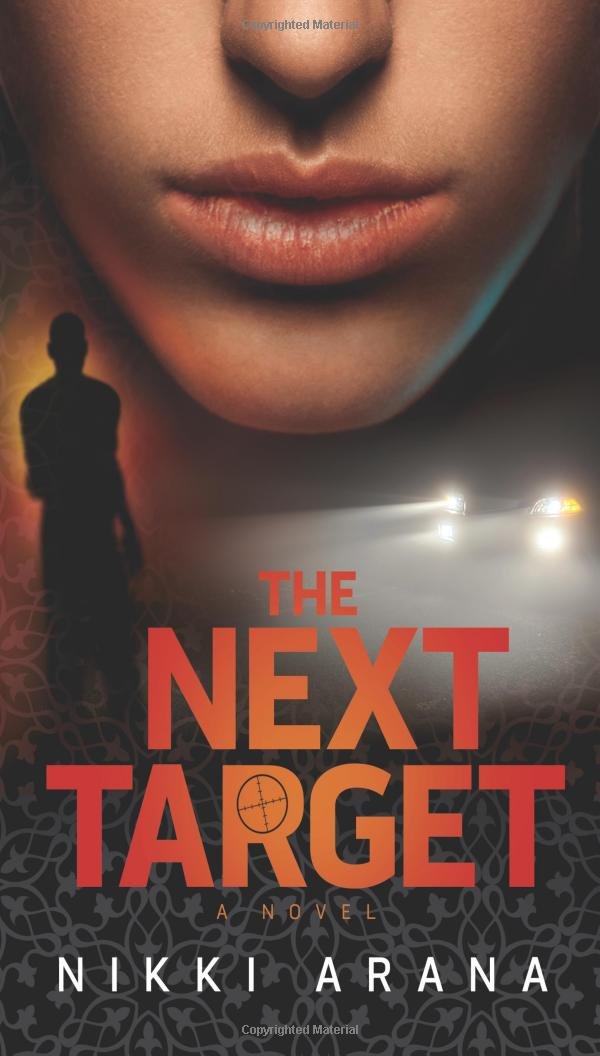 The Next Target: A Novel