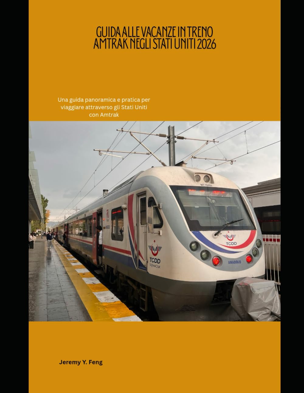 Guida alle vacanze in treno Amtrak negli Stati Uniti 2026: Una guida panoramica e pratica per viaggiare attraverso gli Stati Uniti con Amtrak