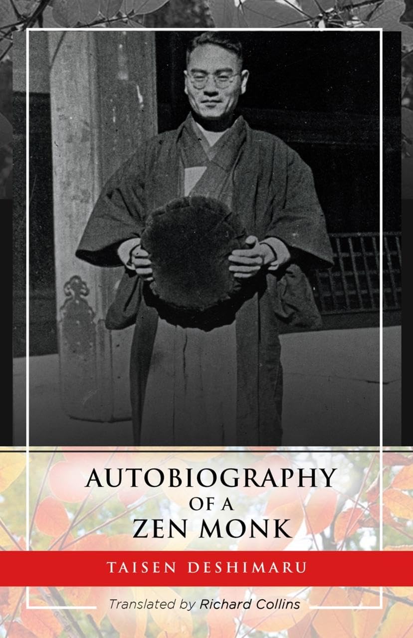 Autobiography of a Zen Monk by Roshi Taisen  Deshimaru (Paperback Book)