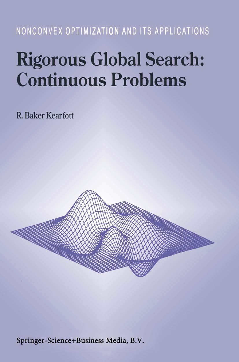 Rigorous Global Search: Continuous Problems: 13 (Nonconvex Optimization and Its Applications) view 3