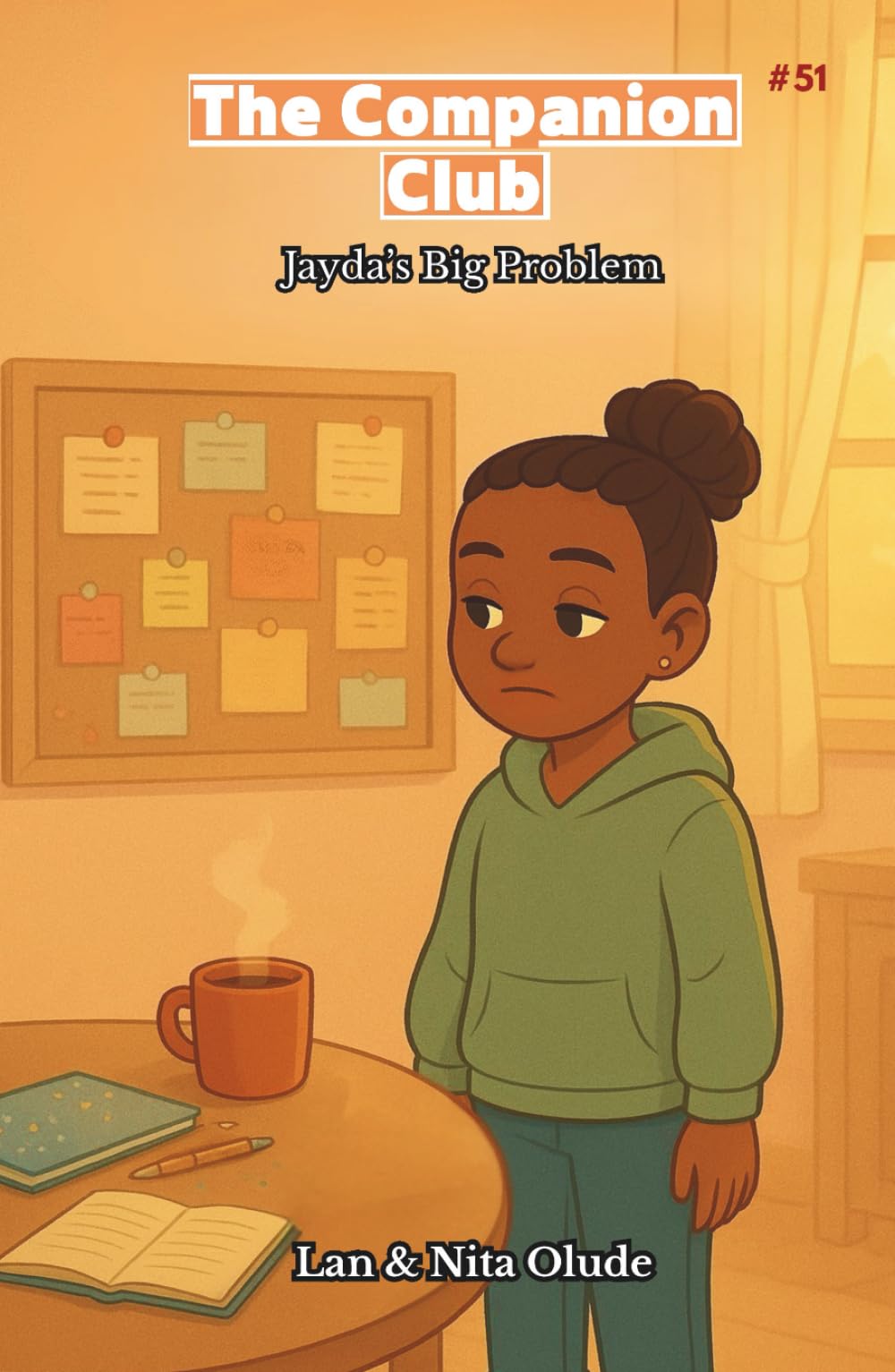 The Companion Club #51: Jayda’s Big Problem: A Middle-Grade Story about Friendship, Faith, and Worries (Ages 8–12)