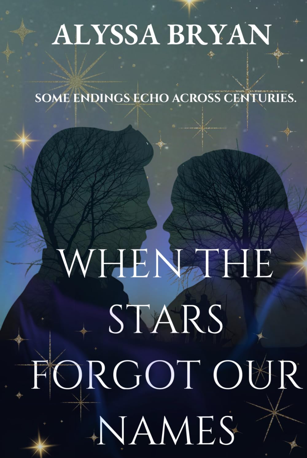 When The Stars Forgot Our Names