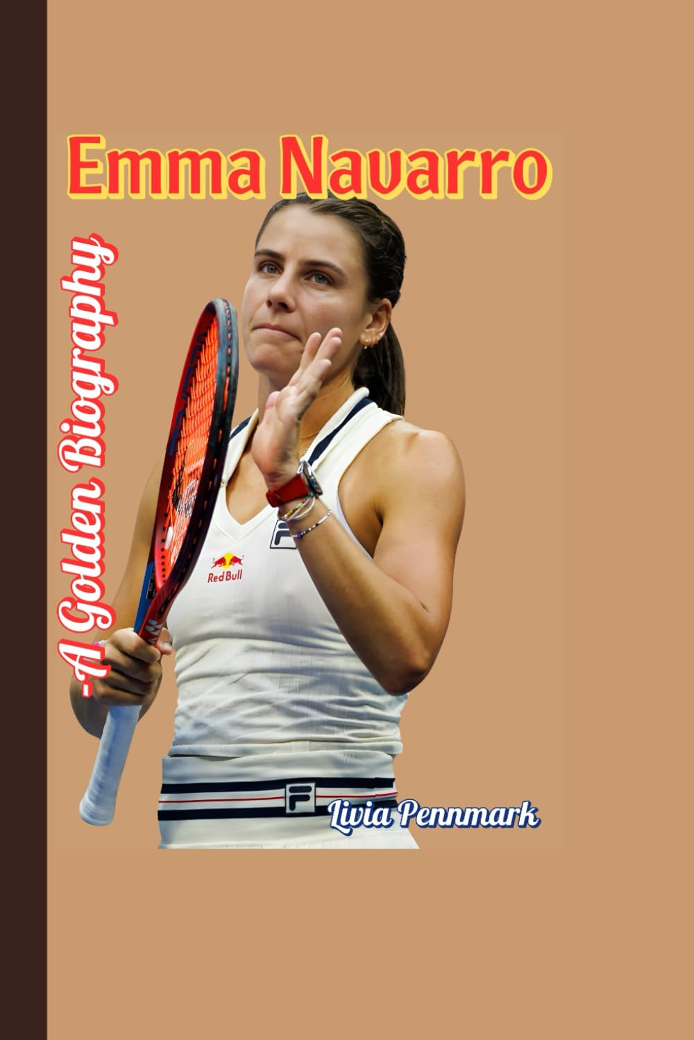Emma Navarro -A Golden Biography: The Future of American Tennis Is Already Here