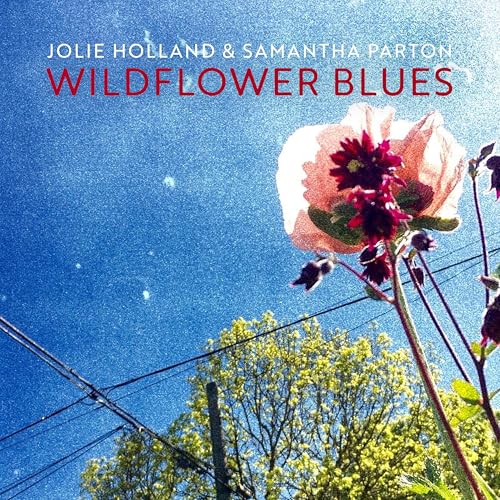 Jolie Holland & Samantha Parton