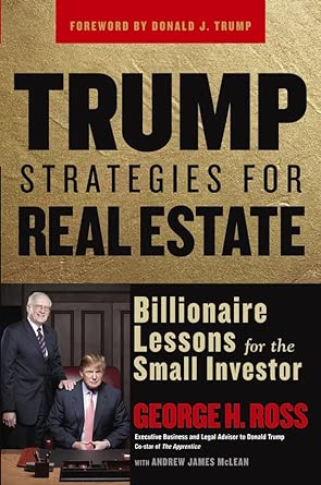 Trump Strategies for Real Estate: Billionaire Lessons for the Small Investor book cover