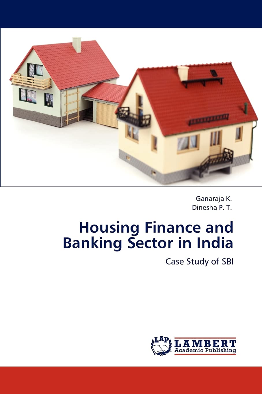 Housing Finance and Banking Sector in India: Case Study of SBI