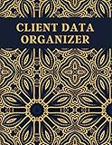  Client Data Organizer Book: Customer Appointment Management System And Tracker  Customer Profile List Information