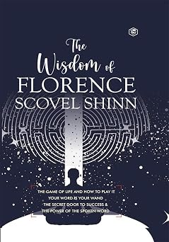The Wisdom of Florence Scovel Shinn 4 Complete Books Deluxe Hardbound Edition