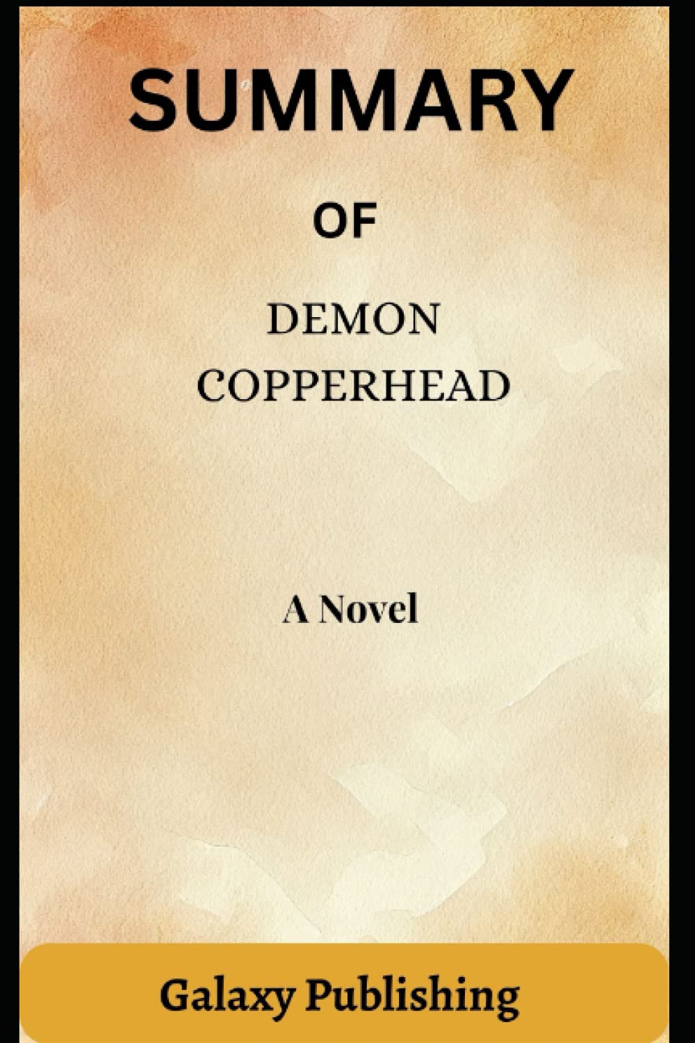 Mua Sách SUMMARY OF DEMON COPPERHEAD A Novel Giá Rẻ