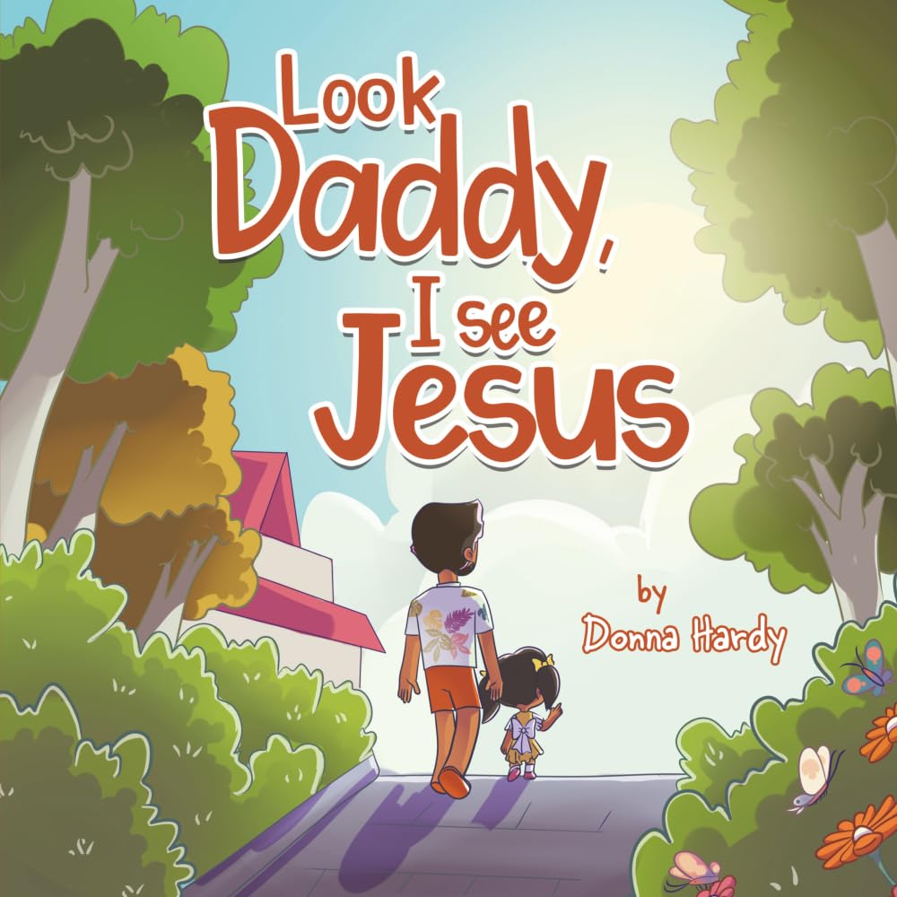 Look Daddy, I see Jesus