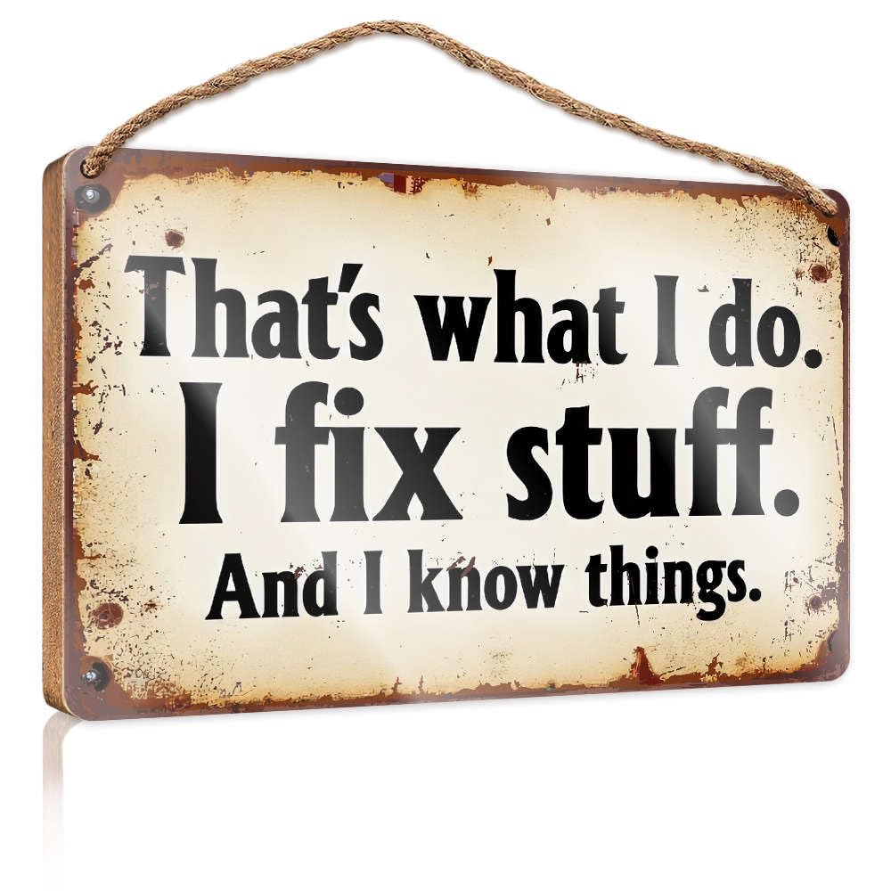 Sweet Home Mat That's What I Do. I Fix Stuff. and I Know Things. Bar Decor for Home Pool Decor(20X30CM)