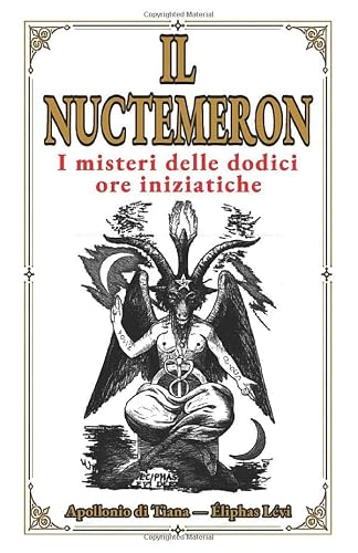Nuctemeron: I misteri delle dodici ore iniziatiche