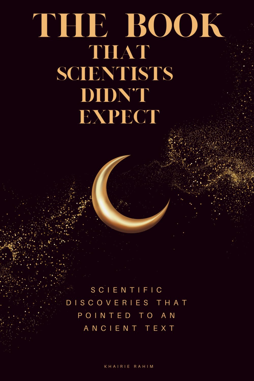 The Book That Scientists Didn’t Expect: Scientific Discoveries That Pointed to an Ancient Text