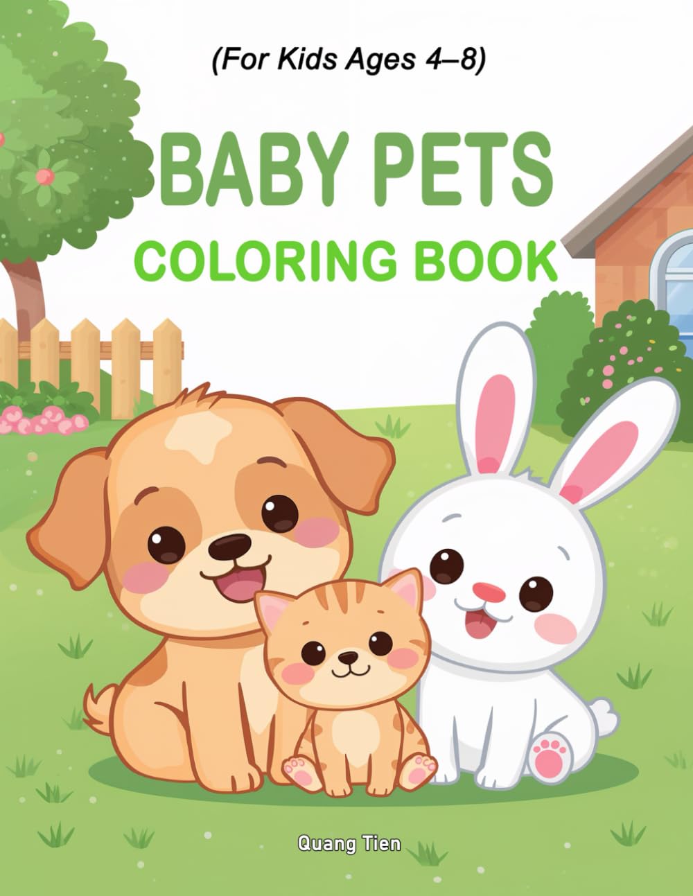 Baby Pets Coloring Book for Kids: Adorable Dogs, Cats, Rabbits & More – Simple and Fun Coloring Pages for Young Kids