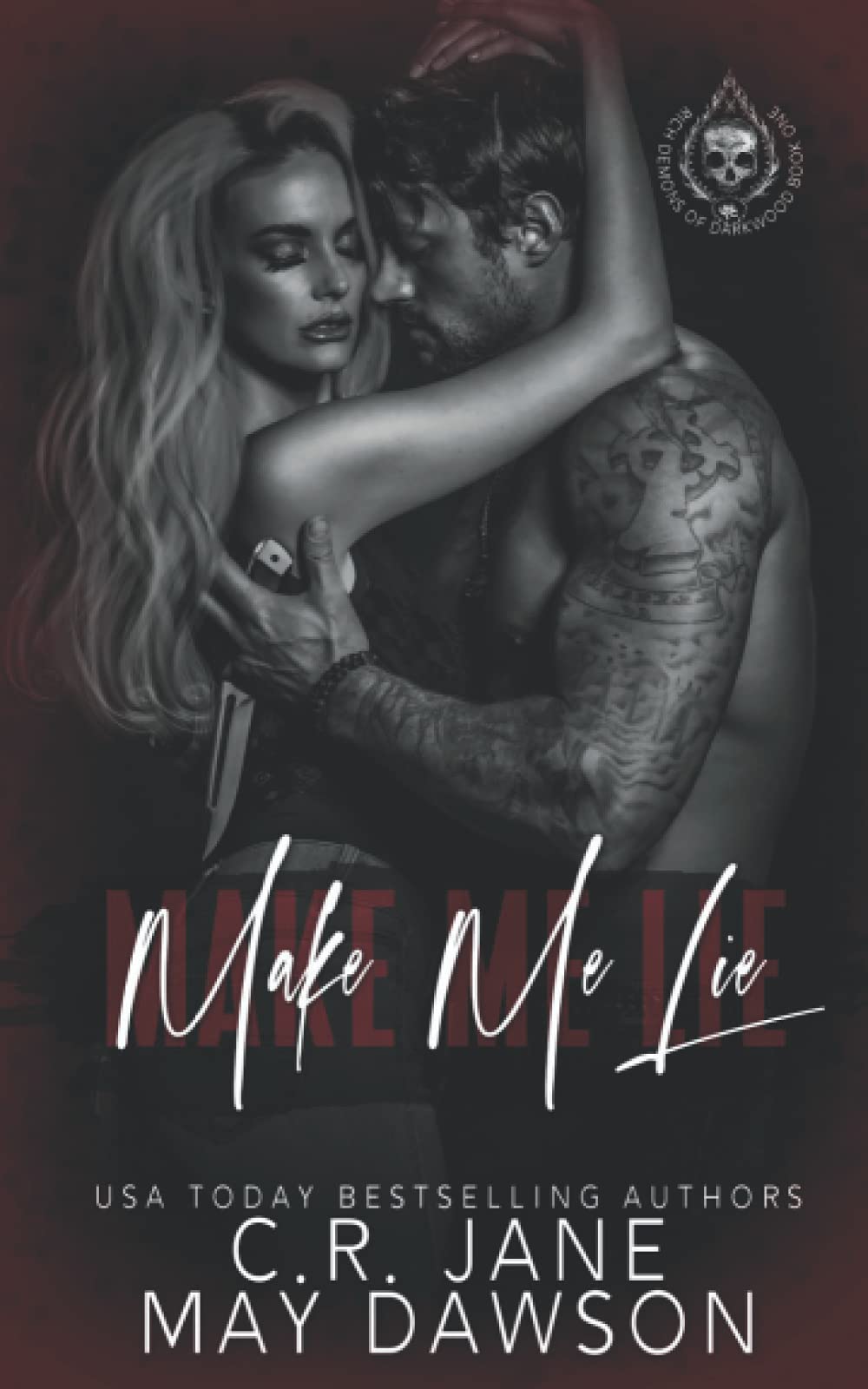Make Me Lie: A Dark Enemies to Lovers College Romance: 1 (Rich Demons of Darkwood)