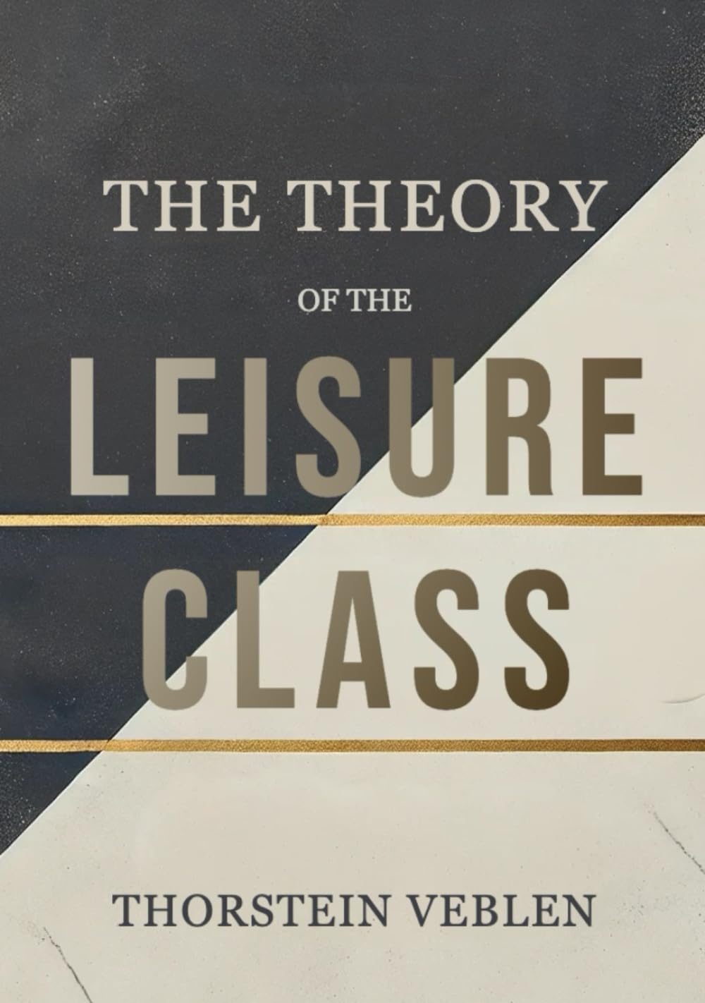 The Theory of the Leisure Class: The Impact of Conspicuous Consumption and Social Hierarchies on Economic Behavior