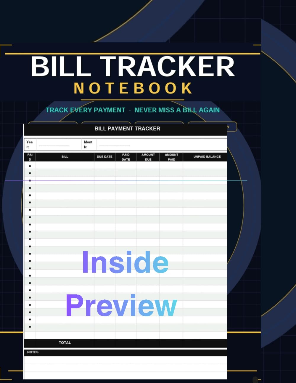 Bill Tracker Notebook: Track Every Payment - Never Miss a Bill Again
