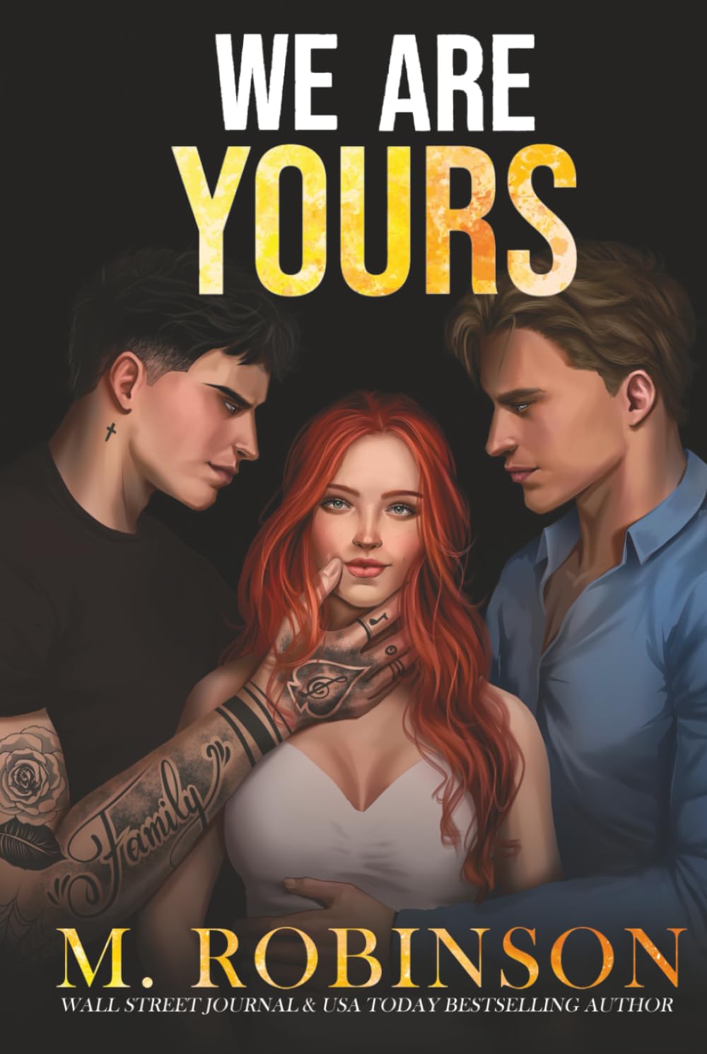 We Are Yours: Book One (Why Choose Duet)
