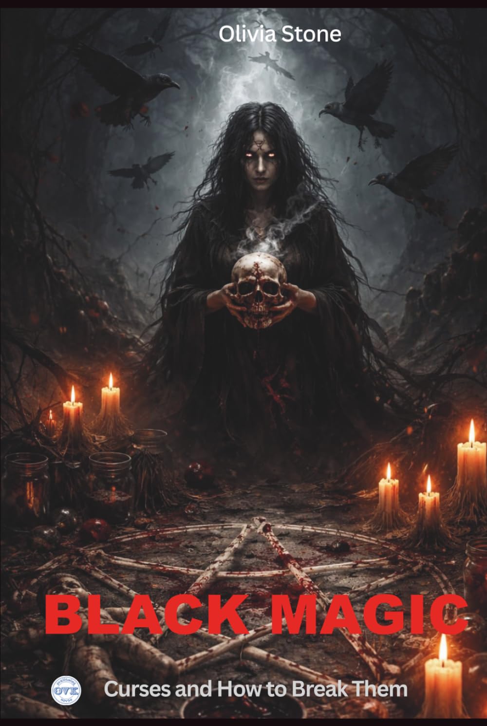 BLACK MAGIC: Curses and How to Break Them