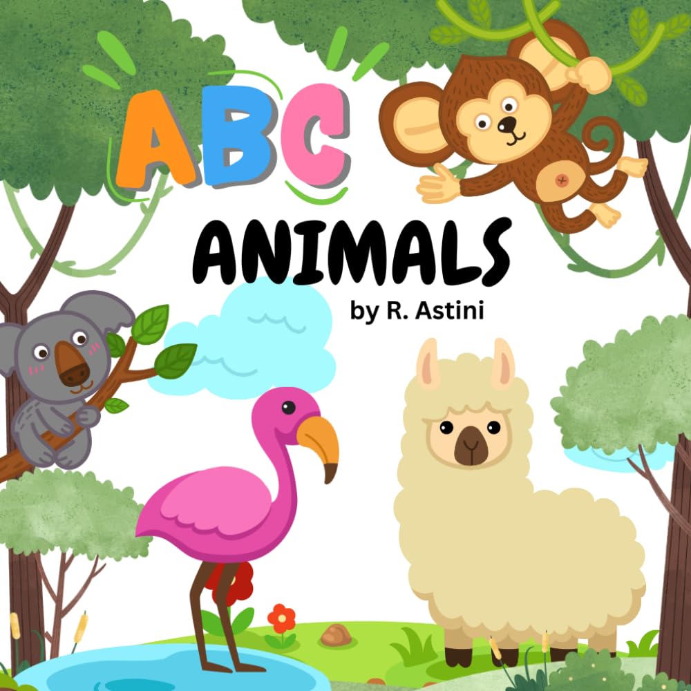 ABC ANIMALS: A Fun and Educational Animal A to Z Adventure for Curious Children