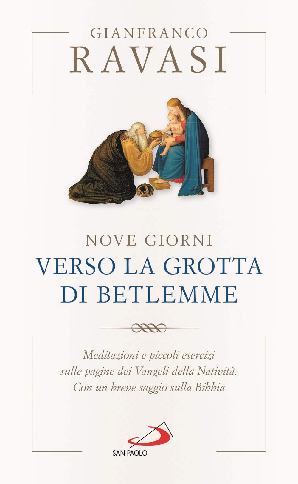 Nove giorni verso la grotta di Betlemme. Meditazioni e piccoli esercizi sulle pagine dei Vangeli della Natività - 4