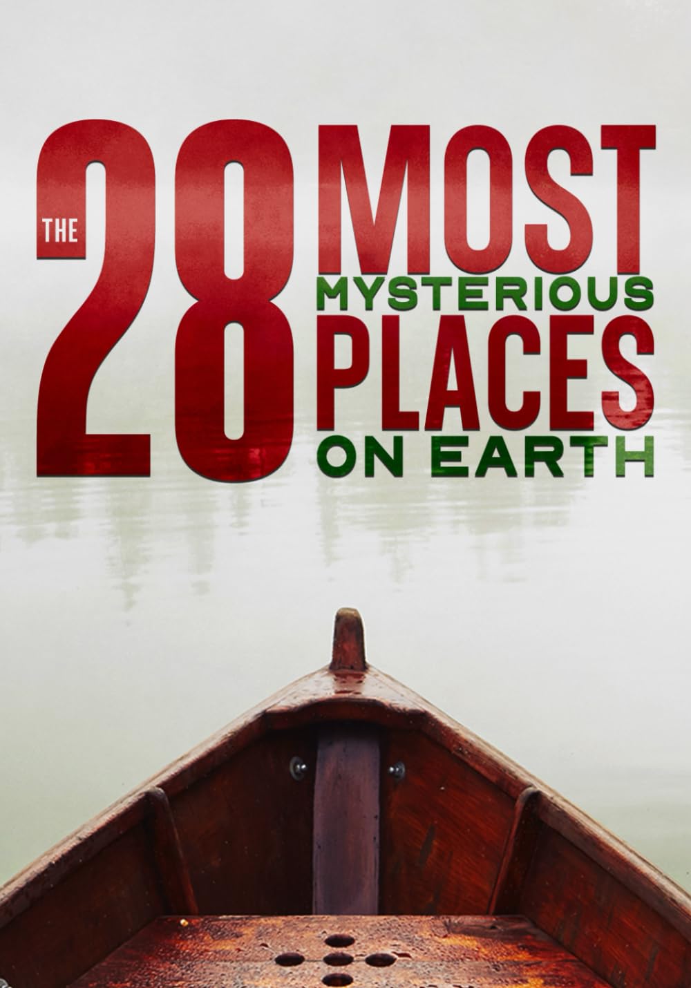 The 28 Most Mysterious Places On Earth