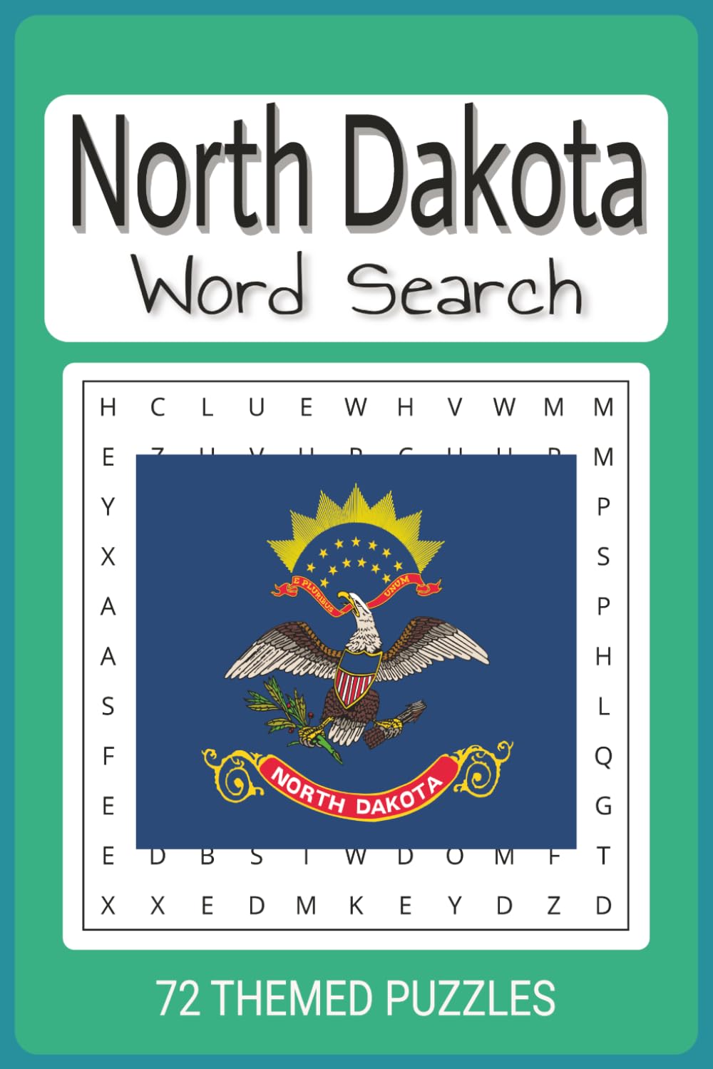North Dakota Word Search Puzzle Book: Easy To Read Word Find