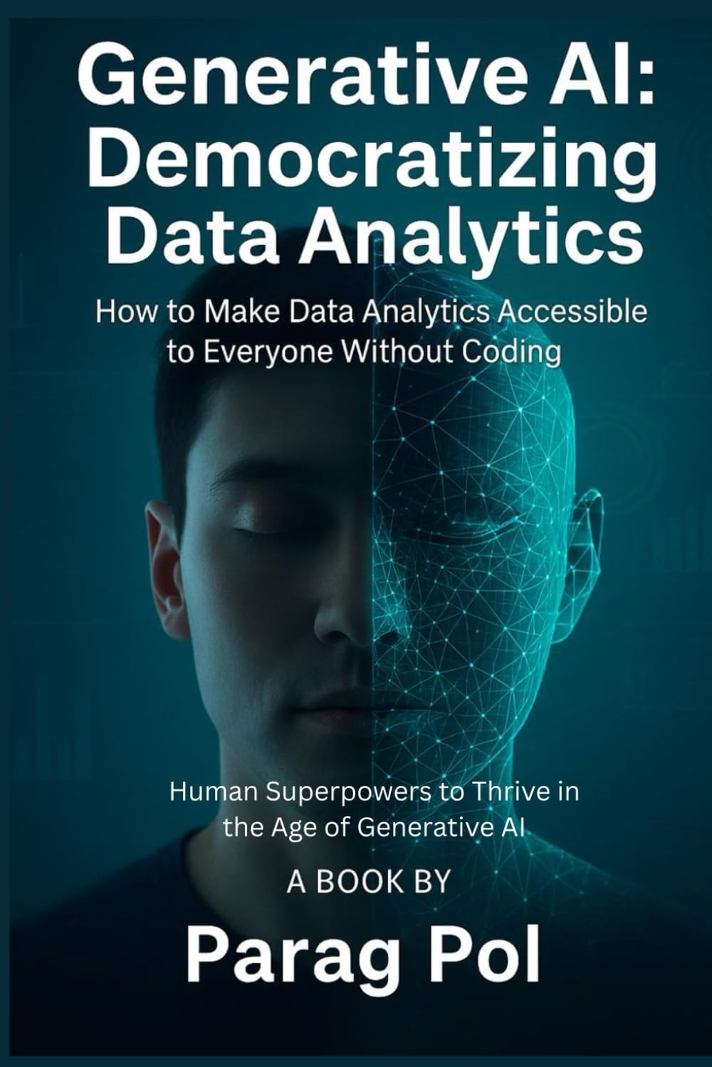 Generative AI - Democratizing Data Analytics: How to Make Data Insights Accessible to Everyone—No Coding Required
