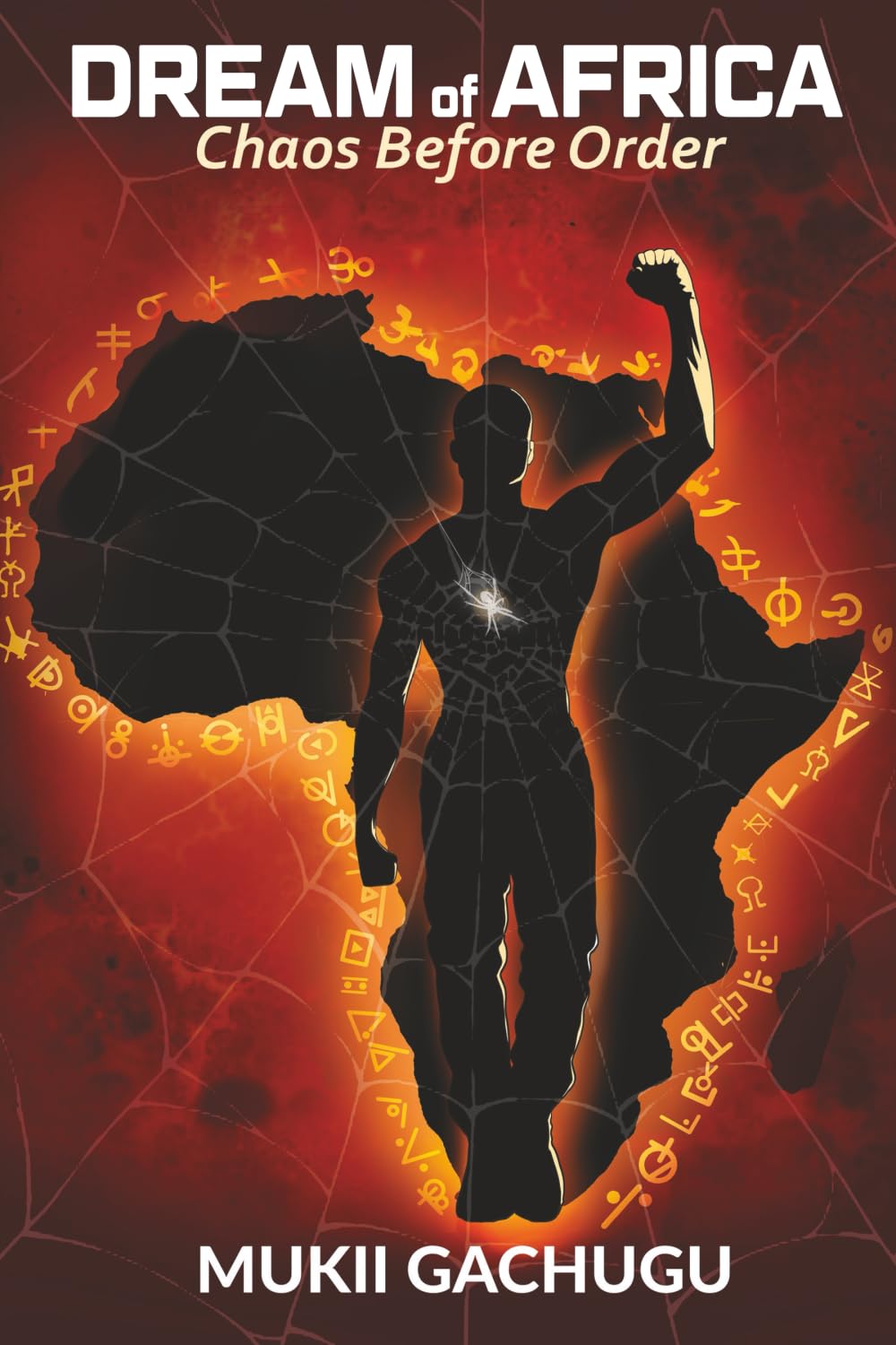 Dream of Africa: Chaos Before Order