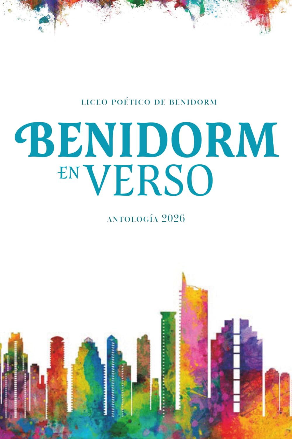 Benidorm en Verso - Antología 2026 del Liceo Poético de Benidorm