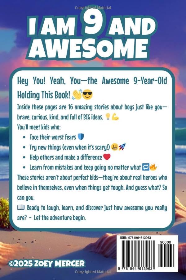 I Am 9 and Awesome: 16 Inspiring Stories About Courage, Self-Confidence, Kindness, and Friendship for 9-Year-Old Boys (Inspirational Books for Boys) - Image 2