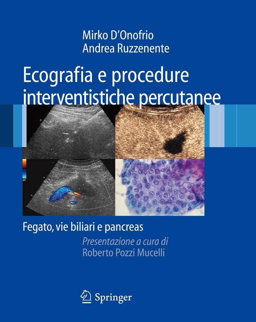 Ecografie E Procedure Intervenistiche Percutanee: Fegato, Vie Biliari E Pancreas - 4