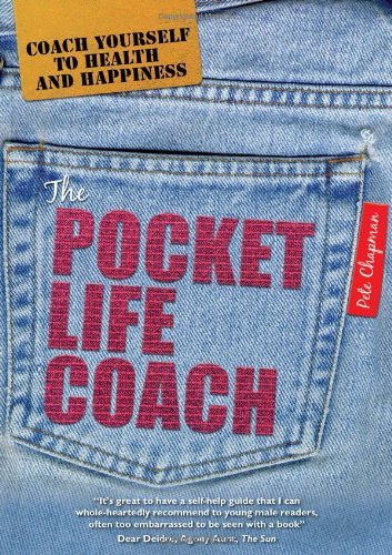The Pocket Life Coach: Coach Yourself to Health and Happiness