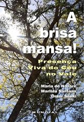 Capa de A brisa mansa!: Presença Viva do Céu no Vale!