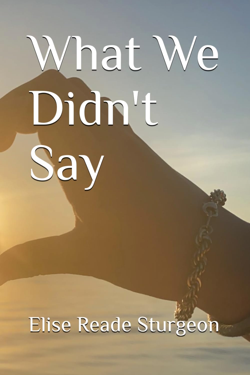 What We Didn't Say