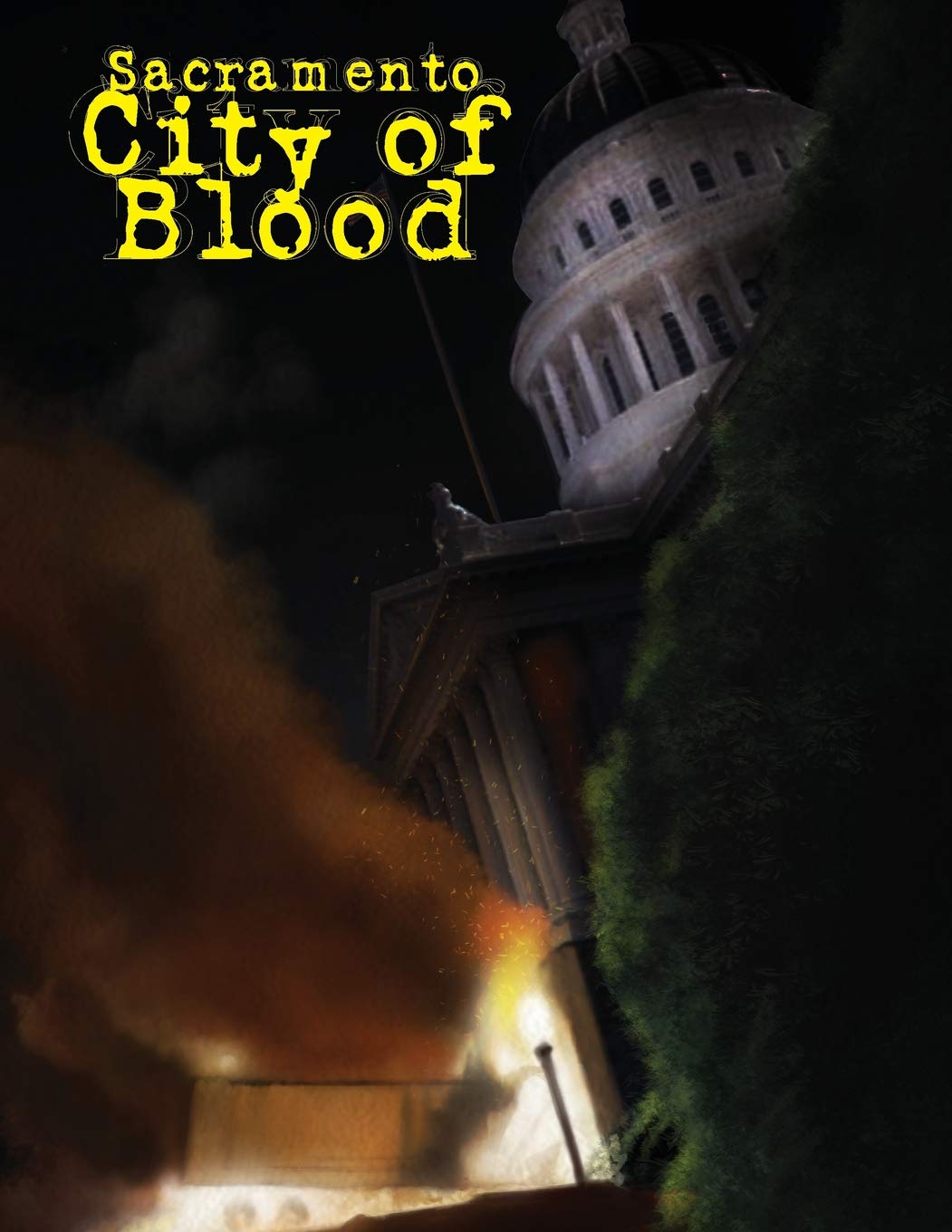 Sacramento City of Blood: 1