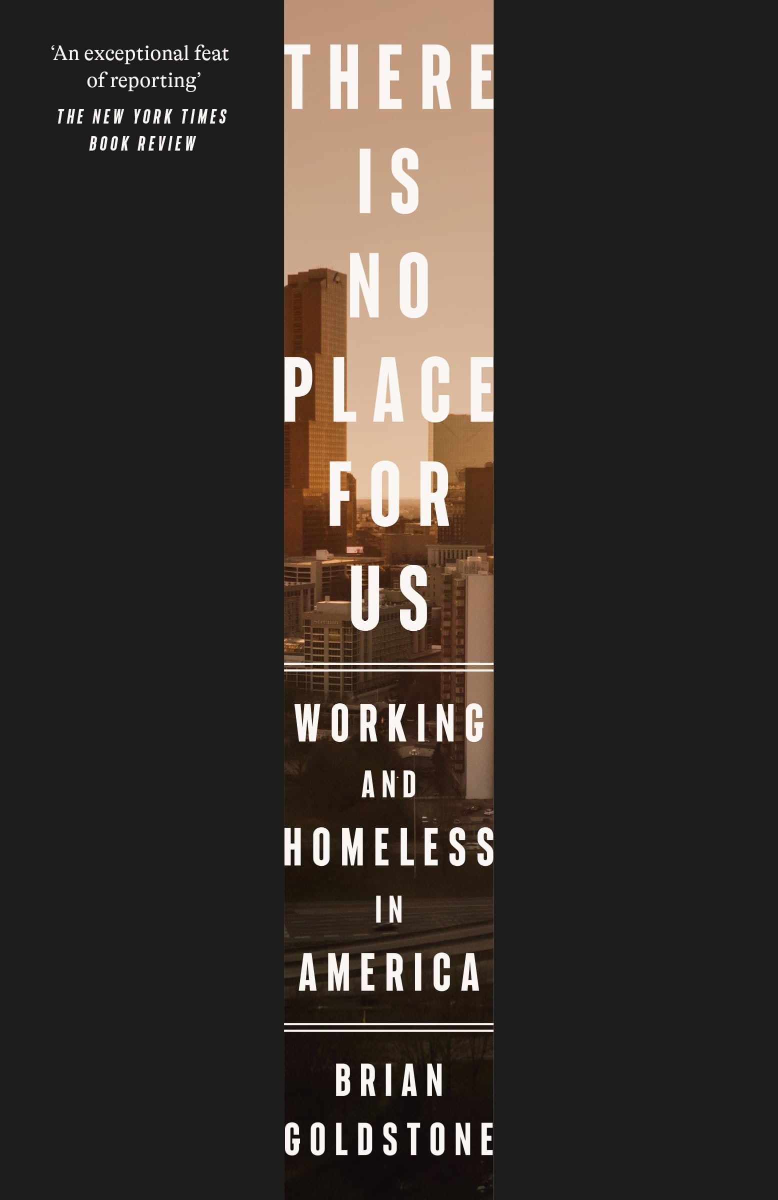 There Is No Place for Us: PULITZER PRIZE WINNER