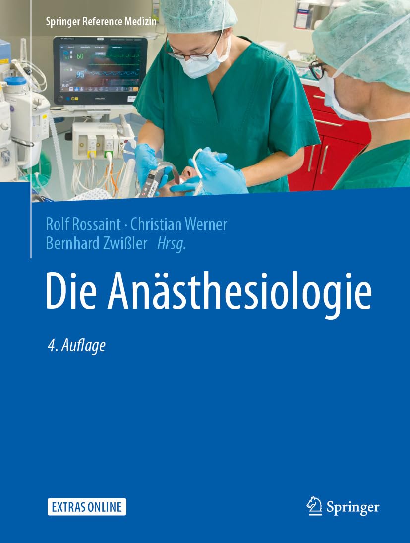 Die Anästhesiologie (Springer Reference Medizin)