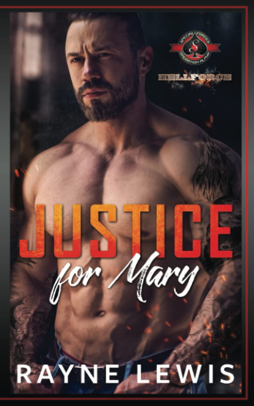 Justice for Mary: (Special Forces: Operation Alpha) (Hellforce Security: Alpha Team)