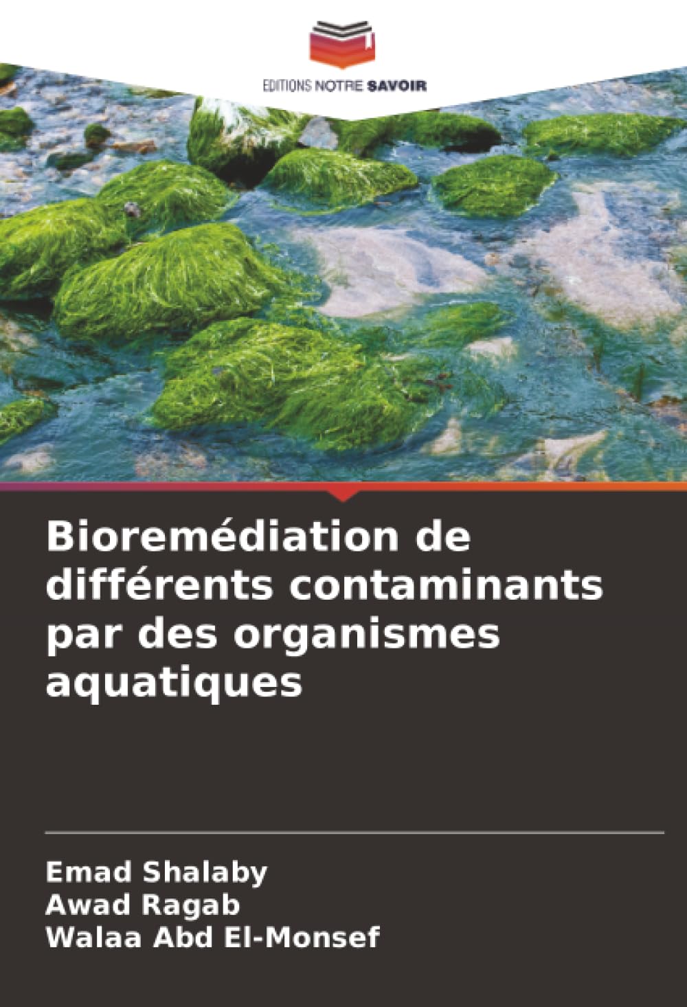 Bioremédiation de différents contaminants par des organismes aquatiques